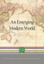 An Emerging Modern World – 1750–1870