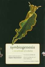 Symbiogenesis – A New Principle of Evolution