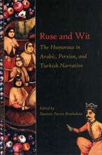 Ruse and Wit – The Humorous in Arabic, Persian, and Turkish Narrative