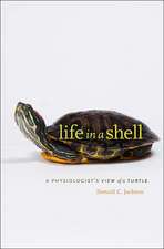 Life in a Shell – A Physiologist′s View of a Turtle