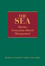 The Sea V 16 – Marine Ecosystem–Based Management