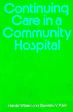 Continuing Care in a Community Hospital