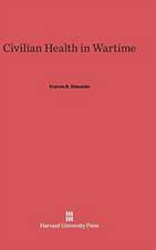 Civilian Health in Wartime