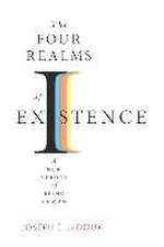 The Four Realms of Existence – A New Theory of Being Human