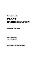 Experiments in Plant Hybridisation