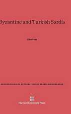 Byzantine and Turkish Sardis