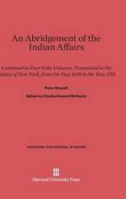 An Abridgement of the Indian Affairs