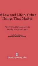 Of Law and Life & Other Things That Matter