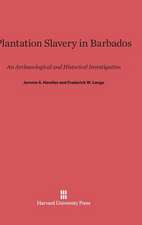 Plantation Slavery in Barbados