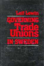 Governing Trade Unions in Sweden