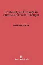 Continuity and Change in Russian and Soviet Thought