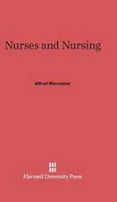 Nurses and Nursing