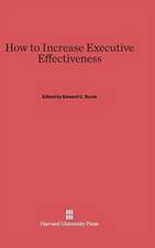 How to Increase Executive Effectiveness