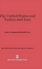 The United States and Turkey and Iran