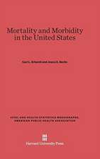 Mortality and Morbidity in the United States