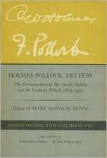 Holmes Pollock Letters – The Correspondence of Mr Justice Holmes & Sir Frederick Pollock 1874–1932 1874–1932, Two Volumes in One, 2e