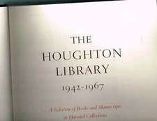 The Houghton Library, 1942–1967 – A Selection of Color Reproductions