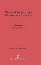 Views of Society and Manners in America