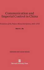 Communication and Imperial Control in China