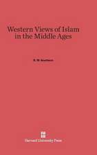 Western Views of Islam in the Middle Ages