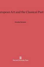 European Art and the Classical Past