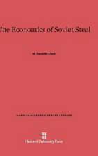 The Economics of Soviet Steel