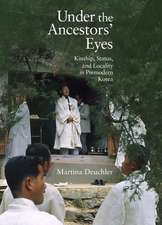 Under the Ancestors` Eyes – Kinship, Status, and Locality in Premodern Korea