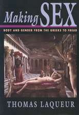 Making Sex – Body & Gender from the Greeks to Freud (Paper)