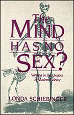 The Mind Has No Sex? – Women in the Origins of Modern Science (Paper)