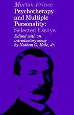 Psychotherapy & Multiple Personality – Selected Essays