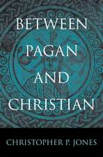 Between Pagan and Christian