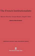 The French Institutionalists