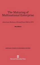 The Maturing of Multinational Enterprise