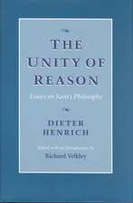 The Unity of Reason – Essays on Kant′s Philosophy