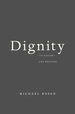 Dignity – Its History and Meaning