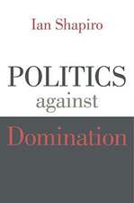 Politics against Domination