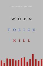 When Police Kill