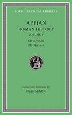 Roman History, Volume V – Civil Wars, Books 3–4