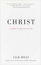 Christ: A Crisis in the Life of God