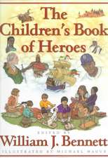 The Children's Book of Heroes