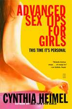 Advanced Sex Tips for Girls: This Time It's Personal