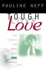 Tough Love (Revised Edition)