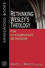 Rethinking Wesley's Theology for Contemporary Methodism: Teaching Sermons on Troubling Texts (Teaching Sermons Series)