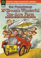 McBroom's Wonderful One-Acre Farm: Three Tall Tales