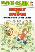 Henry and Mudge and the Wild Goose Chase