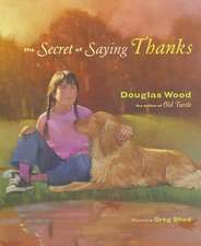 The Secret of Saying Thanks