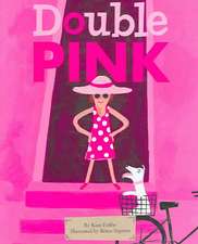 Double Pink