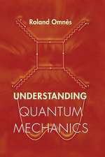 Understanding Quantum Mechanics