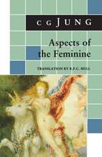 Aspects of the Feminine – (From Volumes 6, 7, 9i, 9ii, 10, 17, Collected Works)