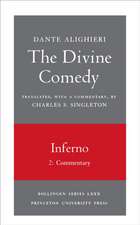 The Divine Comedy, I. Inferno, Vol. I. Part 2 – Commentary